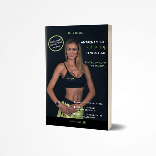 Antrenamente NutriFitUp pentru Femei și Mămici